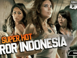 Film Horor Hot Terpanas 2026: Rekomendasi Film Horor Dewasa Sensual